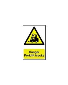 Self Adhesive Rigid Plastic Sign [Danger Forklift Trucks] 300mm x 200mm (0954)